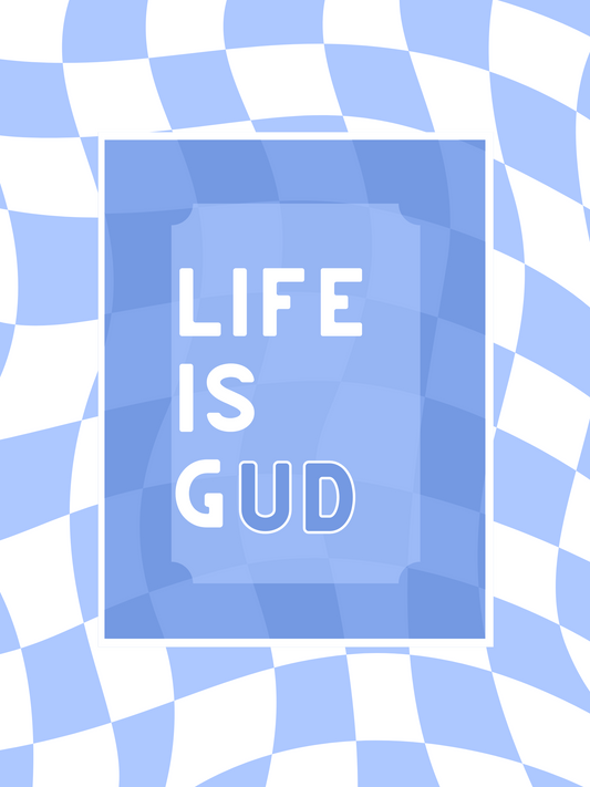 Life is gUD Poster